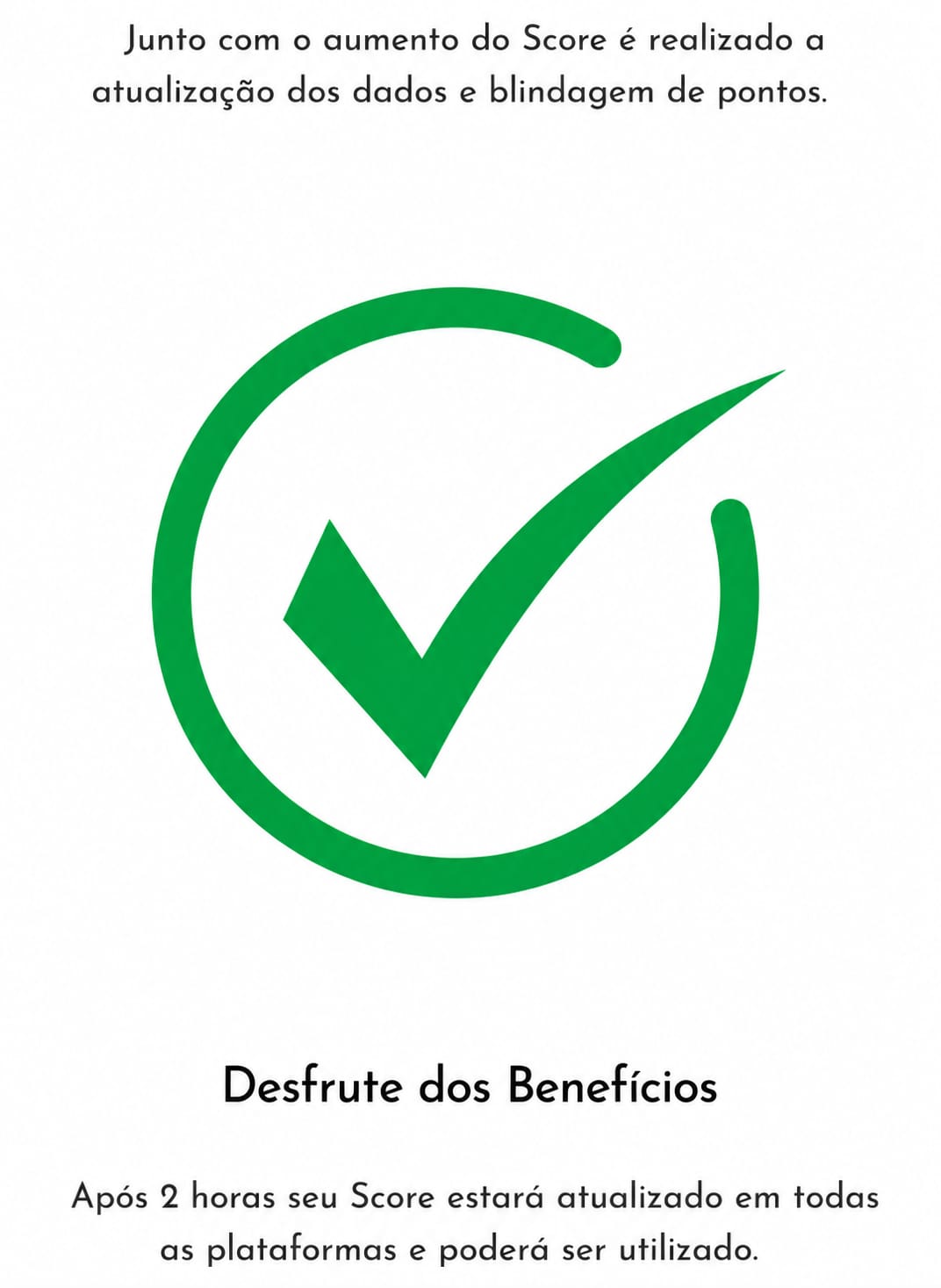 Desfrute dos Benefícios — atualização dos dados e blindagem de pontos